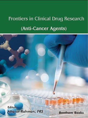 cover image of Frontiers in Clinical Drug Research - Anti-Cancer Agents, Volume 7